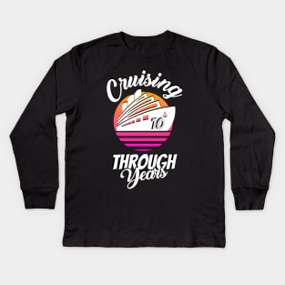 Cruising Through 10 Years Anniversary Kids Long Sleeve T-Shirt